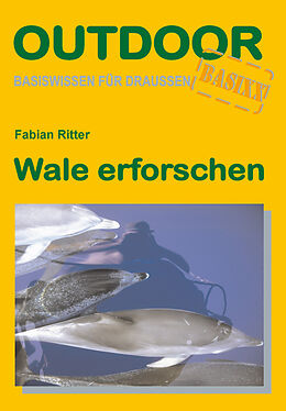 Broschiert Wale erforschen von Fabian Ritter