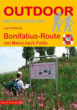 Kartonierter Einband Bonifatius-Route von Ingrid Retterath