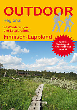 Kartonierter Einband 20 Wanderungen und Spaziergänge Finnisch-Lappland von Bettina Dauch