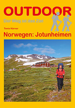 Kartonierter Einband Norwegen: Jotunheimen von Tonia Körner