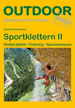 Kartonierter Einband Sportklettern II von Kristof Kontermann