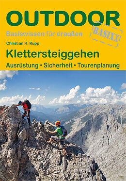 Kartonierter Einband Klettersteiggehen von Christian K. Rupp