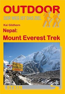 Kartonierter Einband Nepal: Mount Everest Trek von Kai Gildhorn