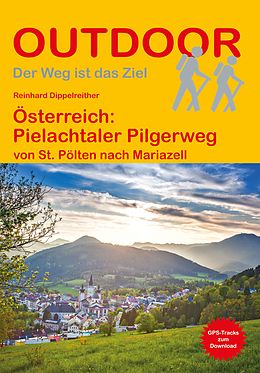 Kartonierter Einband Österreich: Pielachtaler Pilgerweg von Reinhard Dippelreither