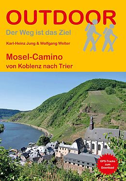 Paperback Mosel-Camino von Karl-Heinz Jung, Wolfgang Welter