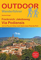Paperback Frankreich: Jakobsweg Via Podiensis von Hartmut Engel