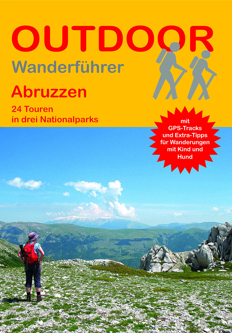 Abruzzen 24 Touren in drei Nationalparks