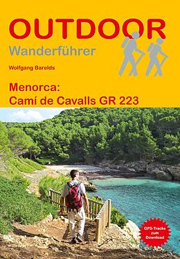 Kartonierter Einband Menorca: Camí de Cavalls von Wolfgang Barelds