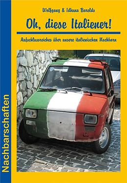 Paperback Oh, diese Italiener! von Wolfgang Barelds, Idhuna Barelds