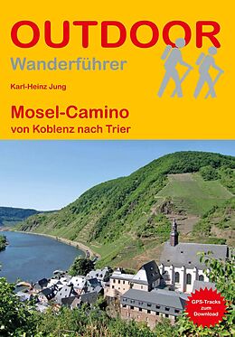 Kartonierter Einband Mosel-Camino von Karl-Heinz Jung