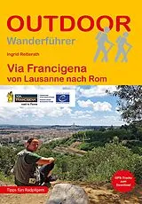 Kartonierter Einband Via Francigena von Lausanne nach Rom von Ingrid Retterath