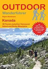 Kartonierter Einband Kanada 30 Touren zwischen Vancouver Island und Rocky Mountains von Regina Stockmann