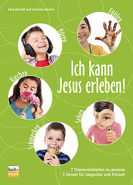 E-Book (epub) Ich kann Jesus erleben! von Jörg Bartoß, Corinna Becker