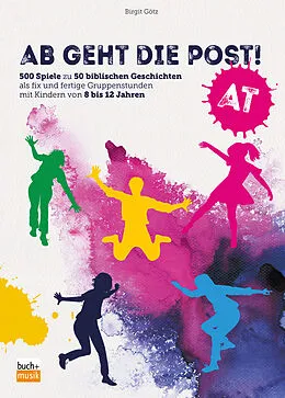 E-Book (epub) Ab geht die Post! AT von Birgit Götz