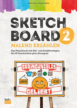 Kartonierter Einband (Kt) Sketchboard 2 von Mika Sinn, Carolin Bader, Alexander Cyris