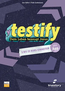 E-Book (epub) testify von Tobi Liebmann, Jan Edler