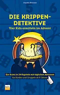 E-Book (epub) Die Krippen-Detektive von Claudia Brenner