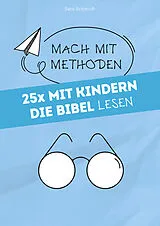 E-Book (epub) 25x mit Kindern die Bibel lesen von Sara Schmidt