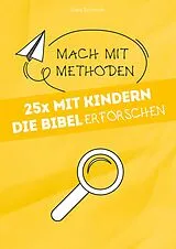 E-Book (epub) 25x mit Kindern die Bibel erforschen von Sara Schmidt