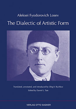 Kartonierter Einband The Dialectic of Artistic Form von Aleksei Fyodorovich Losev
