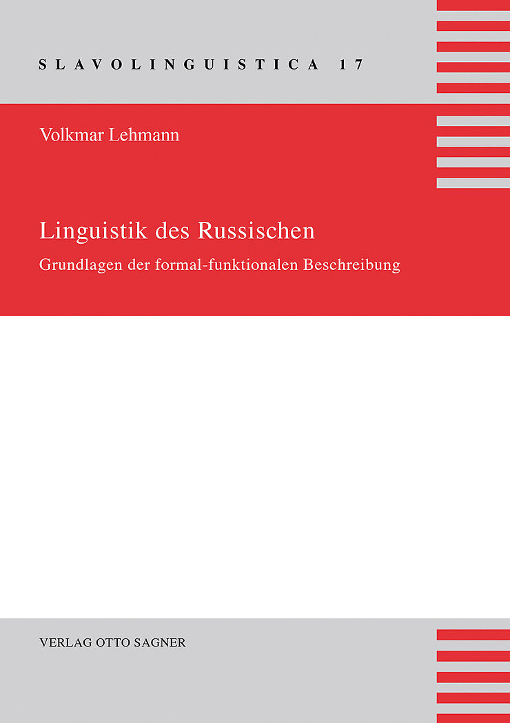 Linguistik des Russischen. Grundlagen der formal-funktionalen Beschreibung