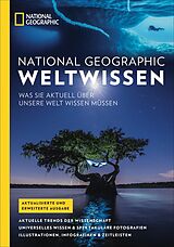 Kartonierter Einband National Geographic Weltwissen von Wolfgang Rosenwirth, Christine Lendt, Peter (Prof Dr) u a Berthold