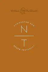 Fester Einband Kommentar zum Neuen Testament von William MacDonald