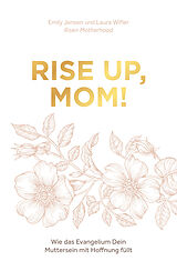 Fester Einband Rise up, Mom! von Emily Jensen, Laura Wifler