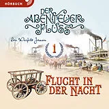Digital Flucht in der Nacht (Hörbuch [MP3]) von Lois Walfrid Johnson