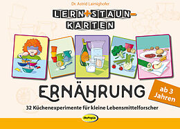Kartonierter Einband Lern+Staun-Karten: Ernährung von Astrid Laimighofer