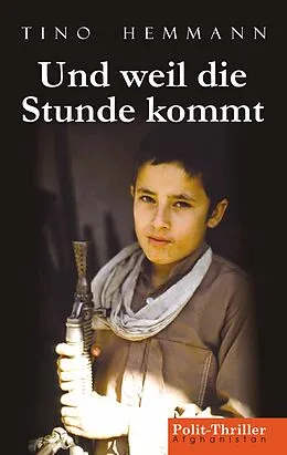 E-Book (epub) Und weil die Stunde kommt von Tino Hemmann