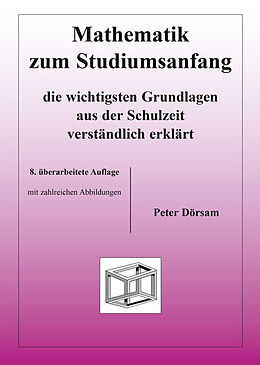 Kartonierter Einband Mathematik zum Studiumsanfang von Peter Dörsam