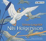 Audio CD (CD/SACD) Nils Holgerssons wunderbare Reise durch Schweden von Selma Lagerlöf