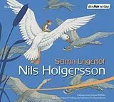 Audio CD (CD/SACD) Nils Holgerssons wunderbare Reise durch Schweden von Selma Lagerlöf
