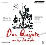 Audio CD (CD/SACD) (CD) Don Quijote von der Mancha von Miguel de Cervantes Saavedra