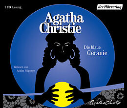 Audio CD (CD/SACD) Die blaue Geranie von Agatha Christie