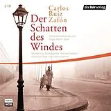Audio CD (CD/SACD) Der Schatten des Windes von Carlos Ruiz Zafón