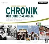 Audio CD (CD/SACD) Chronik der Bundesrepublik von Dorothee Meyer-Kahrweg