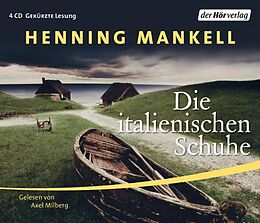 Audio CD (CD/SACD) (CD) Die italienischen Schuhe von Henning Mankell