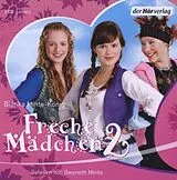 Audio CD (CD/SACD) (CD) Freche Mädchen 2 von Bianka Minte-König