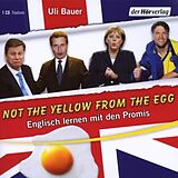 Audio CD (CD/SACD) Not the Yellow from the Egg von Ulrich Bauer
