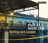 Audio CD (CD/SACD) Nachtzug nach Lissabon von Pascal Mercier