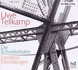 Audio CD (CD/SACD) (CD) Die Schwebebahn von Uwe Tellkamp