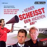 Audio CD (CD/SACD) "Keiner scheisst den anderen an!" von Ulrich Sonnenschein, Martin Maria Schwarz