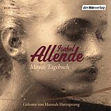 Audio CD (CD/SACD) Mayas Tagebuch von Isabel Allende
