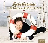 Audio CD (CD/SACD) Liebesbeweise von Eckart von von Hirschhausen