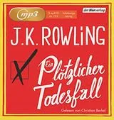 Audio CD (CD/SACD) (CD) Ein plötzlicher Todesfall von Joanne K. Rowling