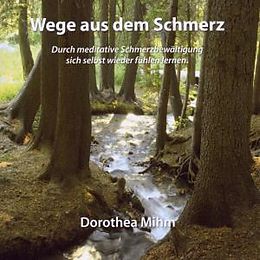 Dorothea Mihm CD Wege Aus Dem Schmerz