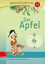 Kartonierter Einband Der Apfel von Bernd Jockweg