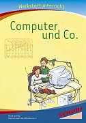 Kartonierter Einband Computer und Co. von Bernd Jockweg
